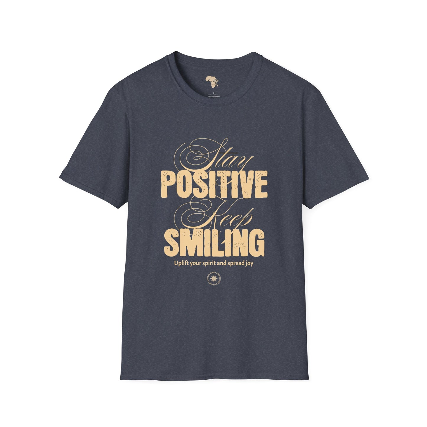 Stay positive unisex softstyle tee