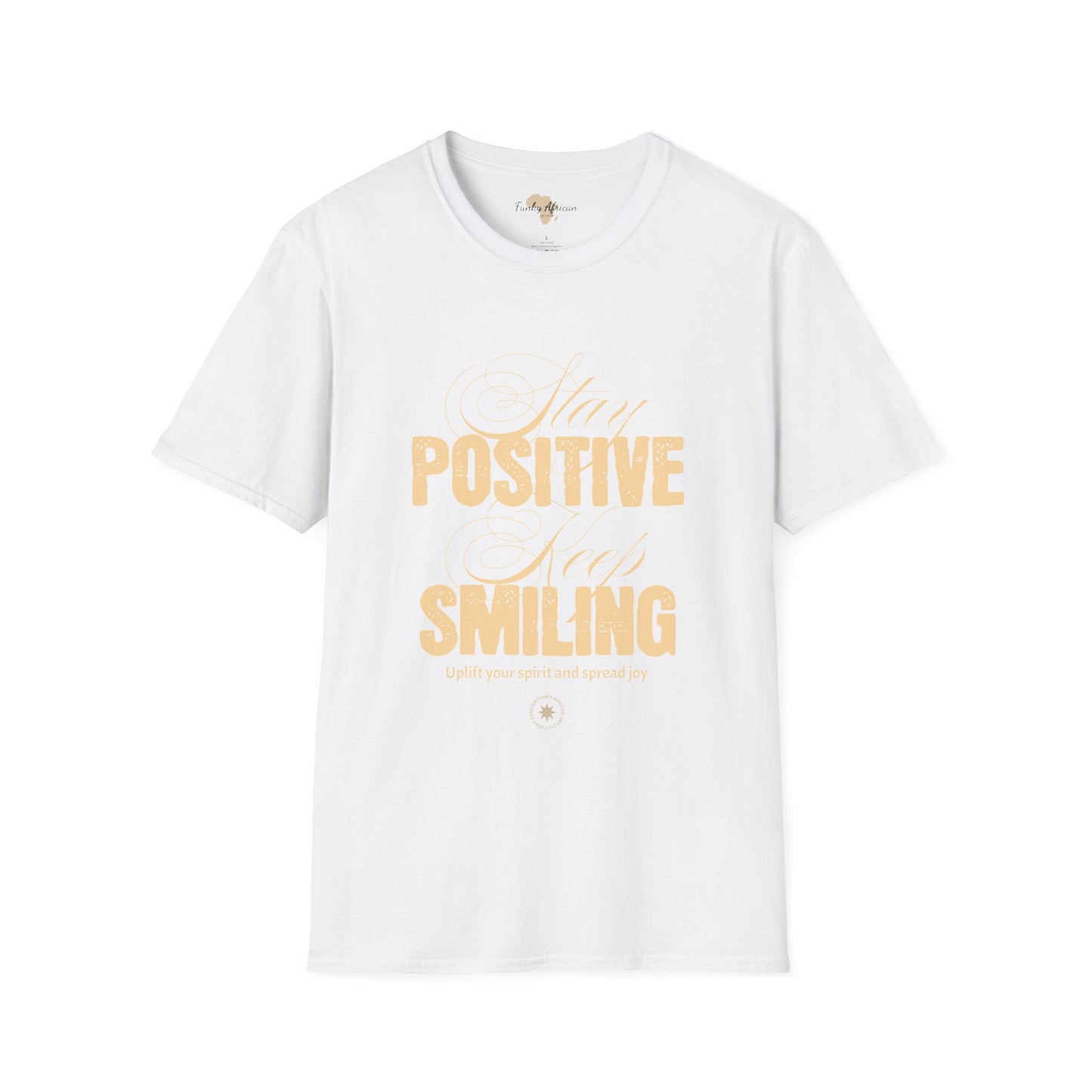 Stay positive unisex softstyle tee