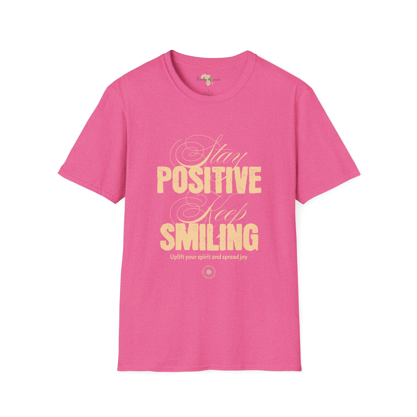 Stay positive unisex softstyle tee