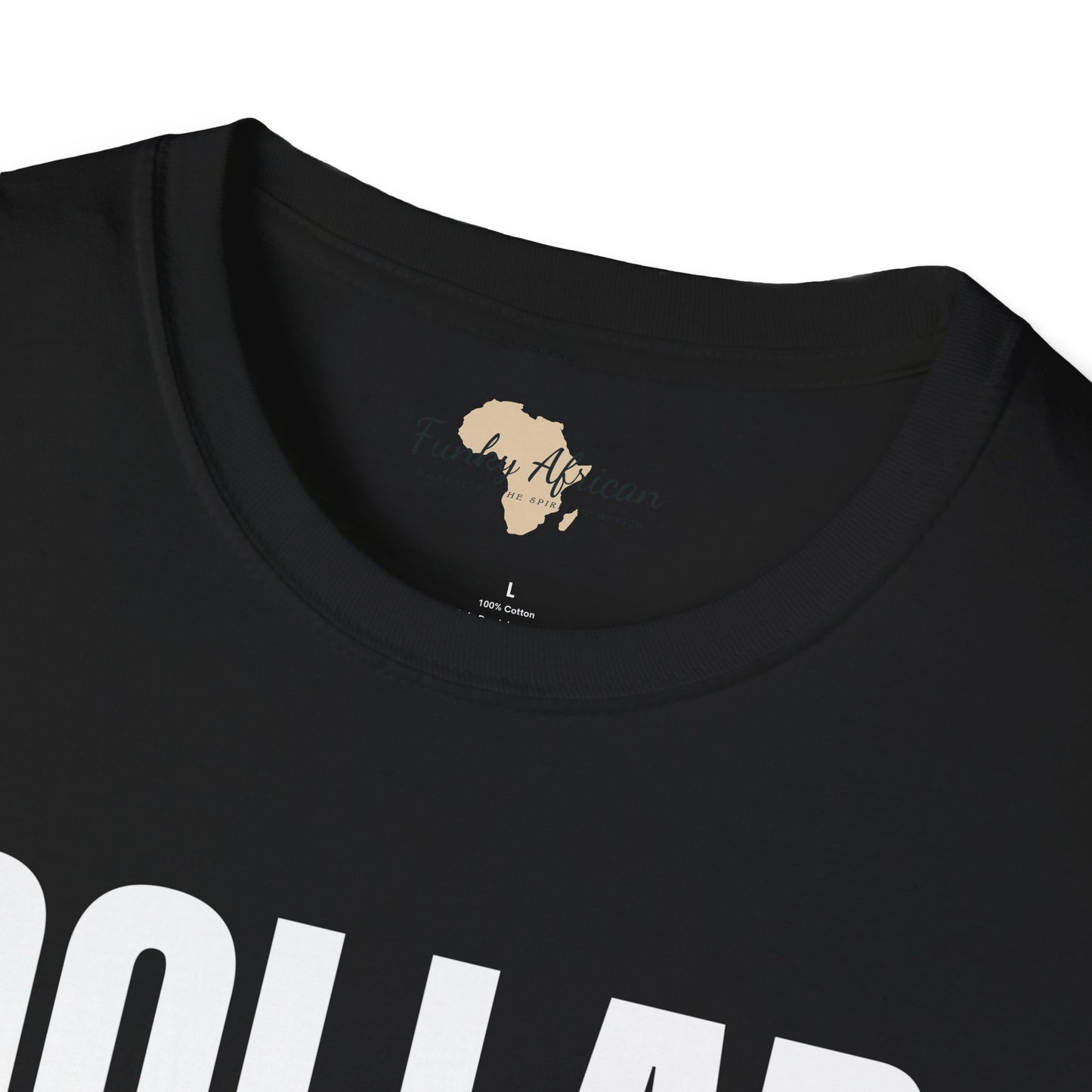 Dream in dollars unisex softstyle tee