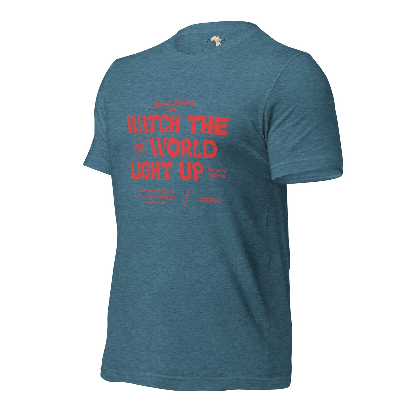 Watch the World Light Up Unisex t-shirt