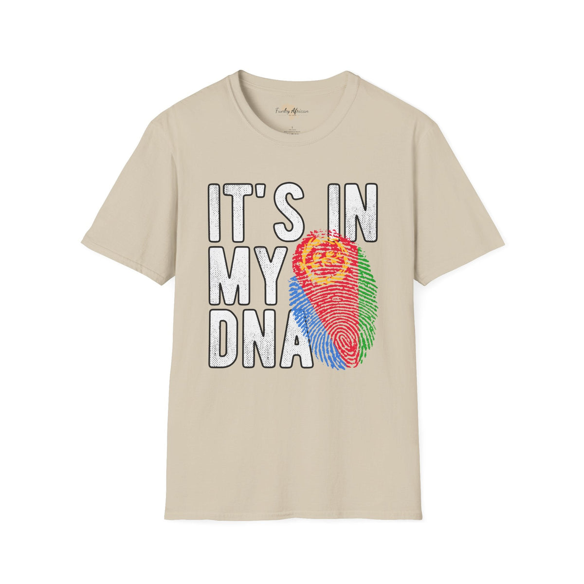 it's in my DNA unisex tee - Eritrea Funky African