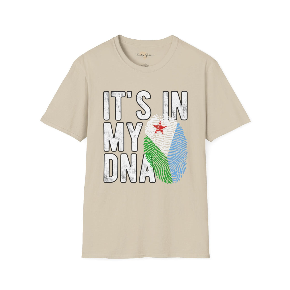 it's in my DNA unisex tee - Djibouti Funky African