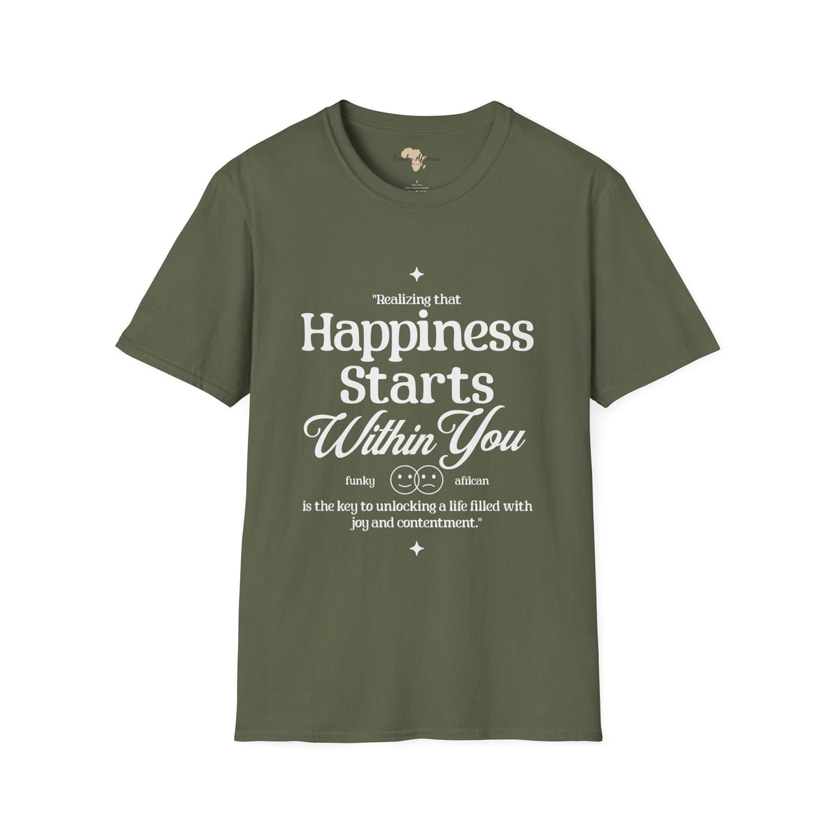 Happiness starts from within unisex softstyle tee Funky African