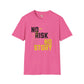 No risk No story unisex tee