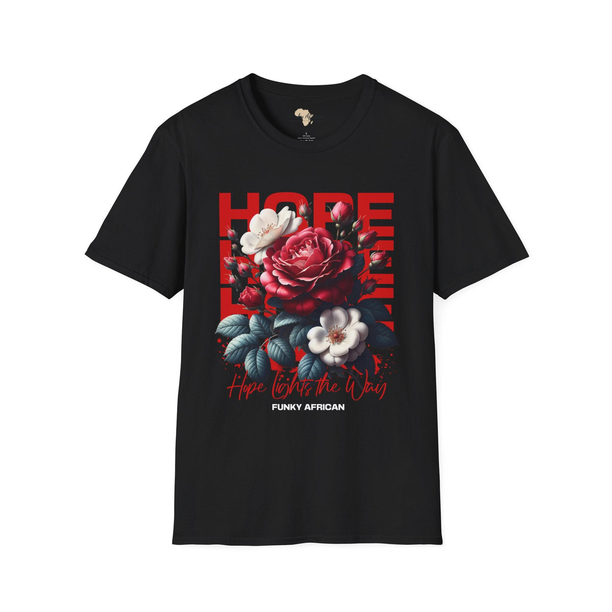 Hope lights the way unisex tee Funky African