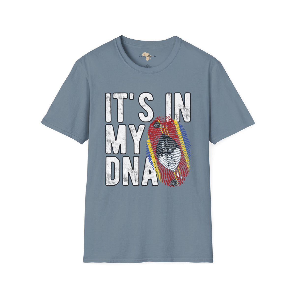 it's in my DNA unisex tee - Eswatini Funky African