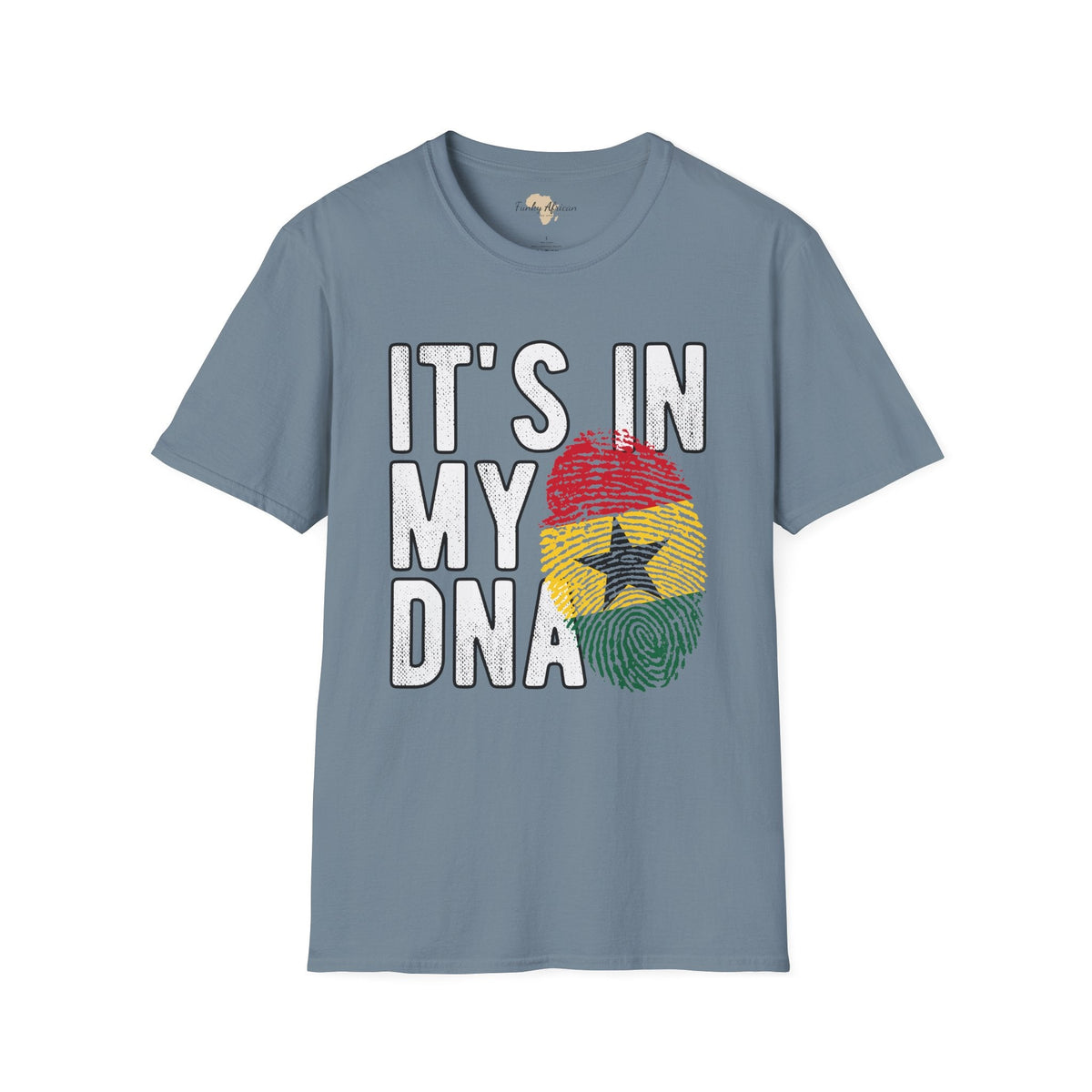 it's in my DNA unisex tee - Ghana Funky African