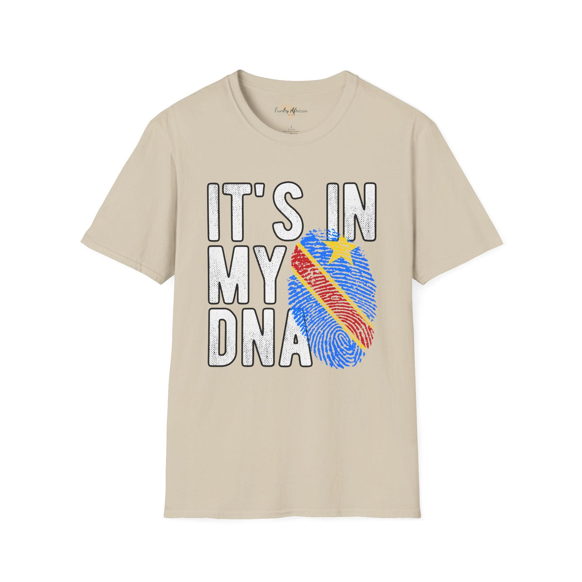 it's in my DNA unisex tee - DR Congo Funky African