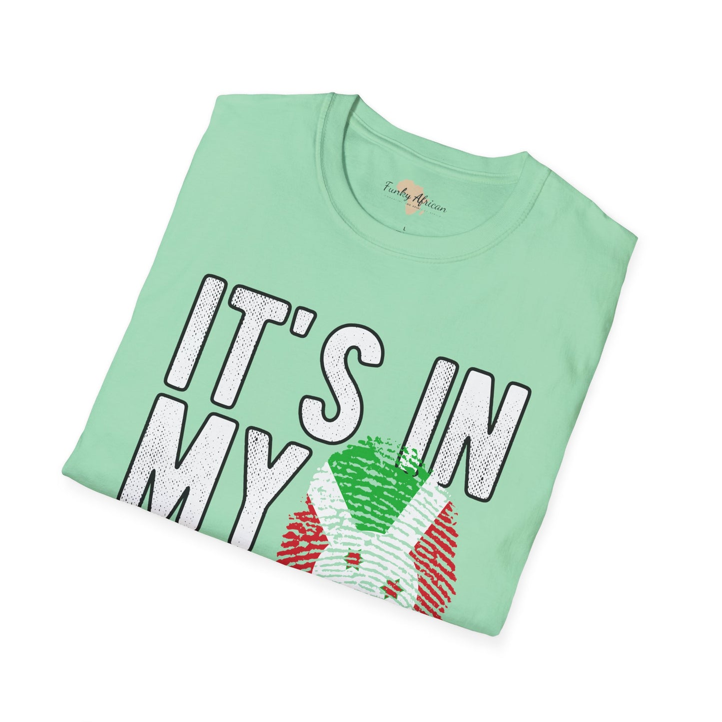 it's in my DNA unisex tee - Burundi