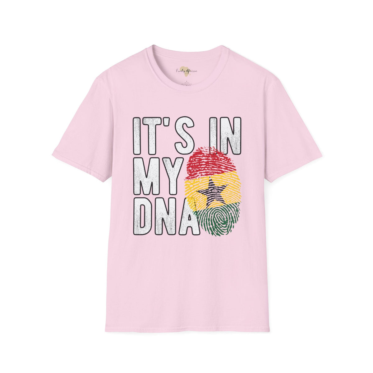 it's in my DNA unisex tee - Ghana Funky African