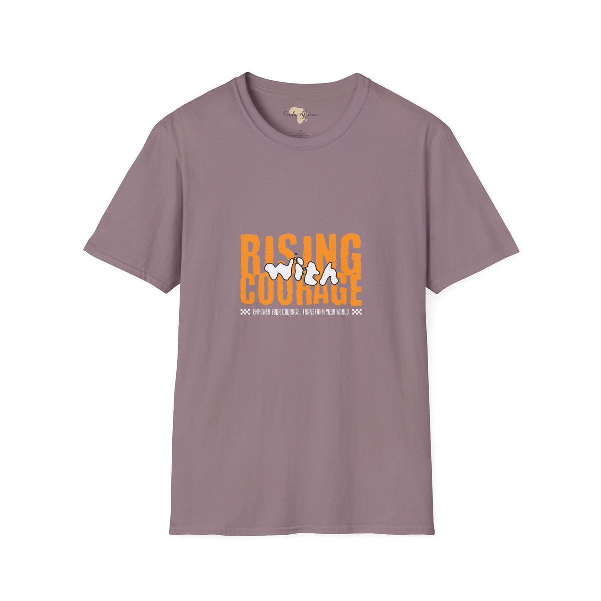Rising with courage unisex softstyle tee Funky African