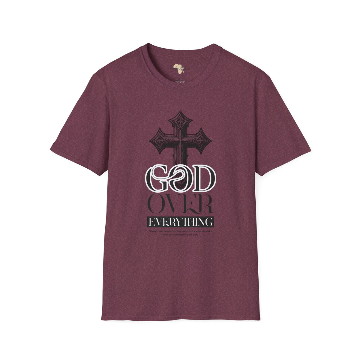 God over everything unisex tee Funky African