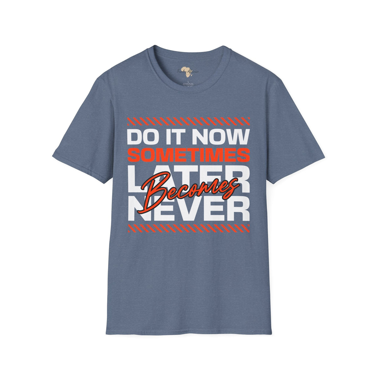 Do it now unisex tee Funky African