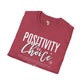 Positivity is a choice unisex softstyle tee