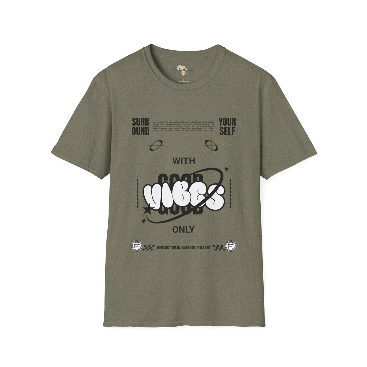 Surround yourself with good vibes unisex softstyle tee Funky African
