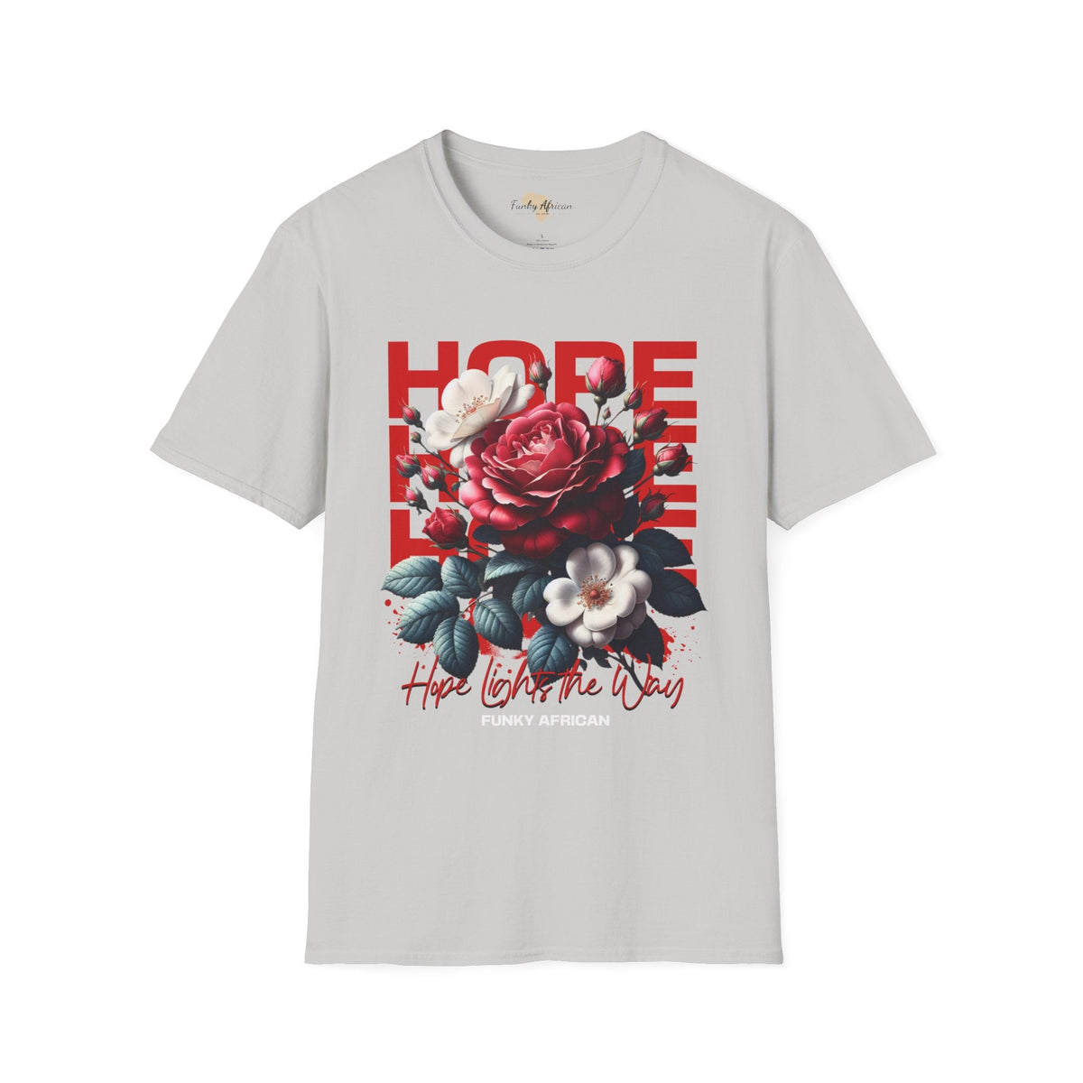 Hope lights the way unisex tee Funky African