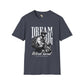 Dream big unisex softstyle tee