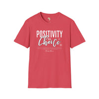 Positivity is a choice unisex softstyle tee