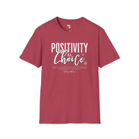 Positivity is a choice unisex softstyle tee