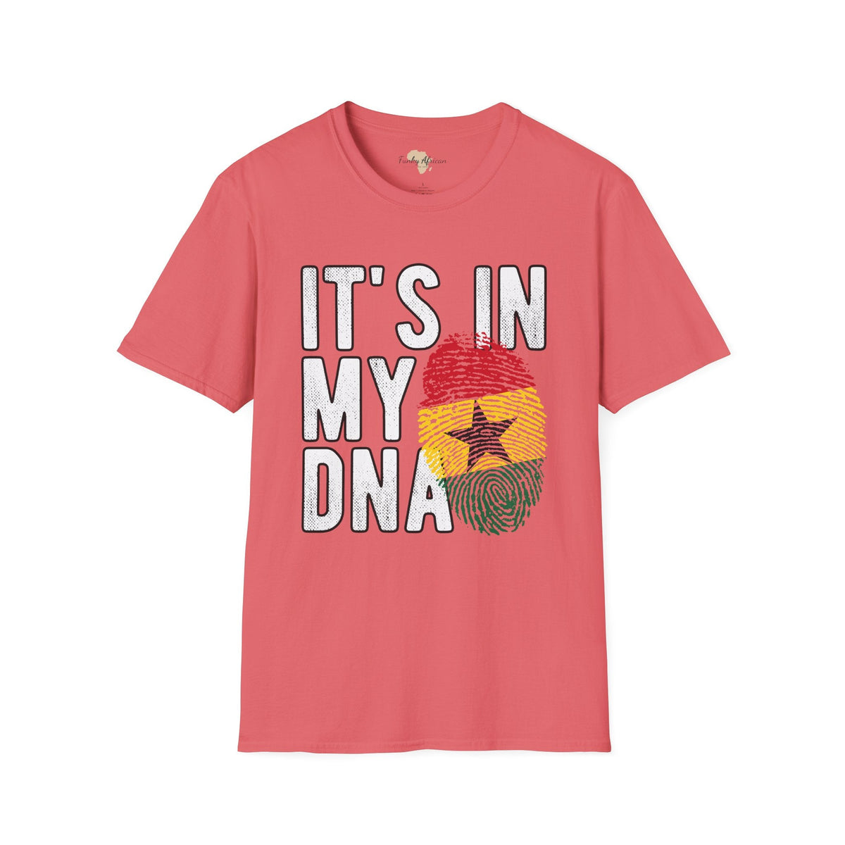 it's in my DNA unisex tee - Ghana Funky African