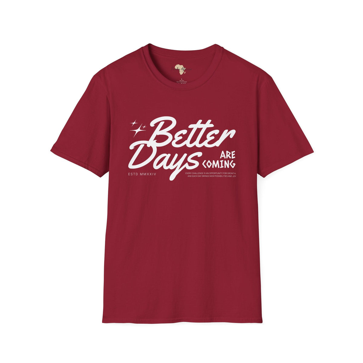 Better days unisex softstyle tee Funky African