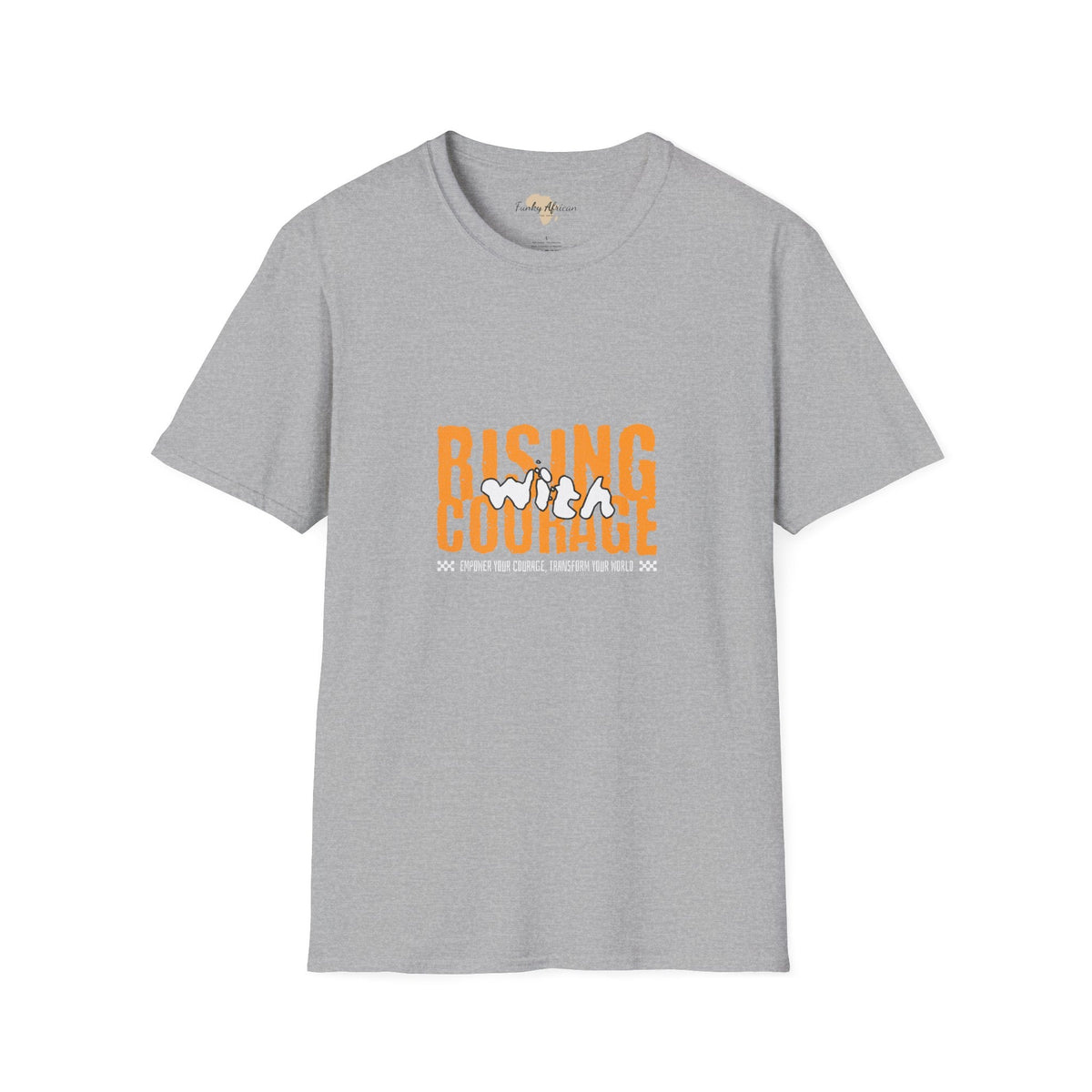 Rising with courage unisex softstyle tee Funky African