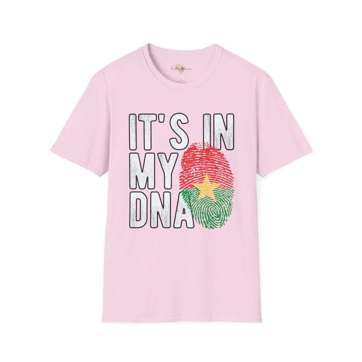 it's in my DNA unisex tee - Burkina Faso Funky African