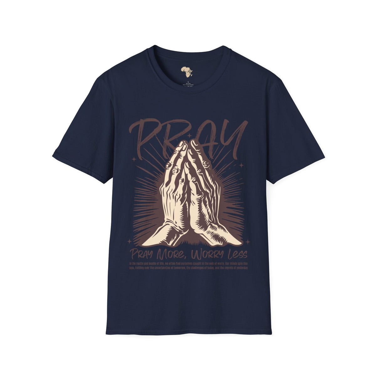 Pray more worry less unisex tee Funky African