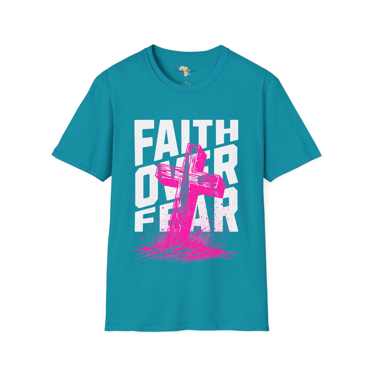 Faith over fear unisex tee Funky African