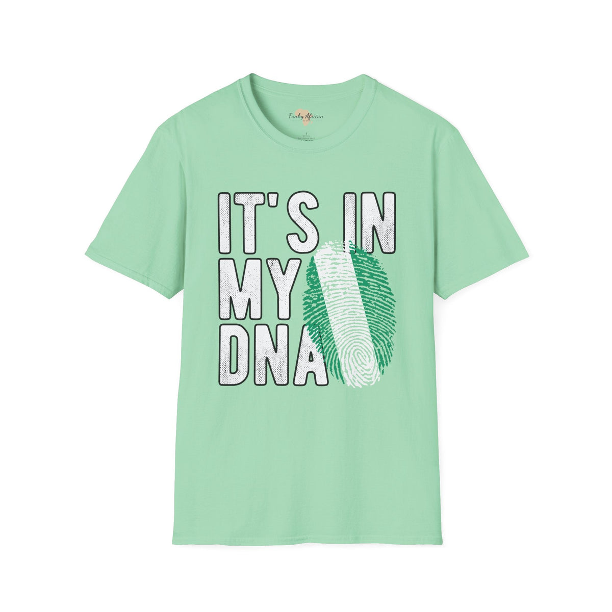 it's in my DNA unisex tee - Nigeria Funky African