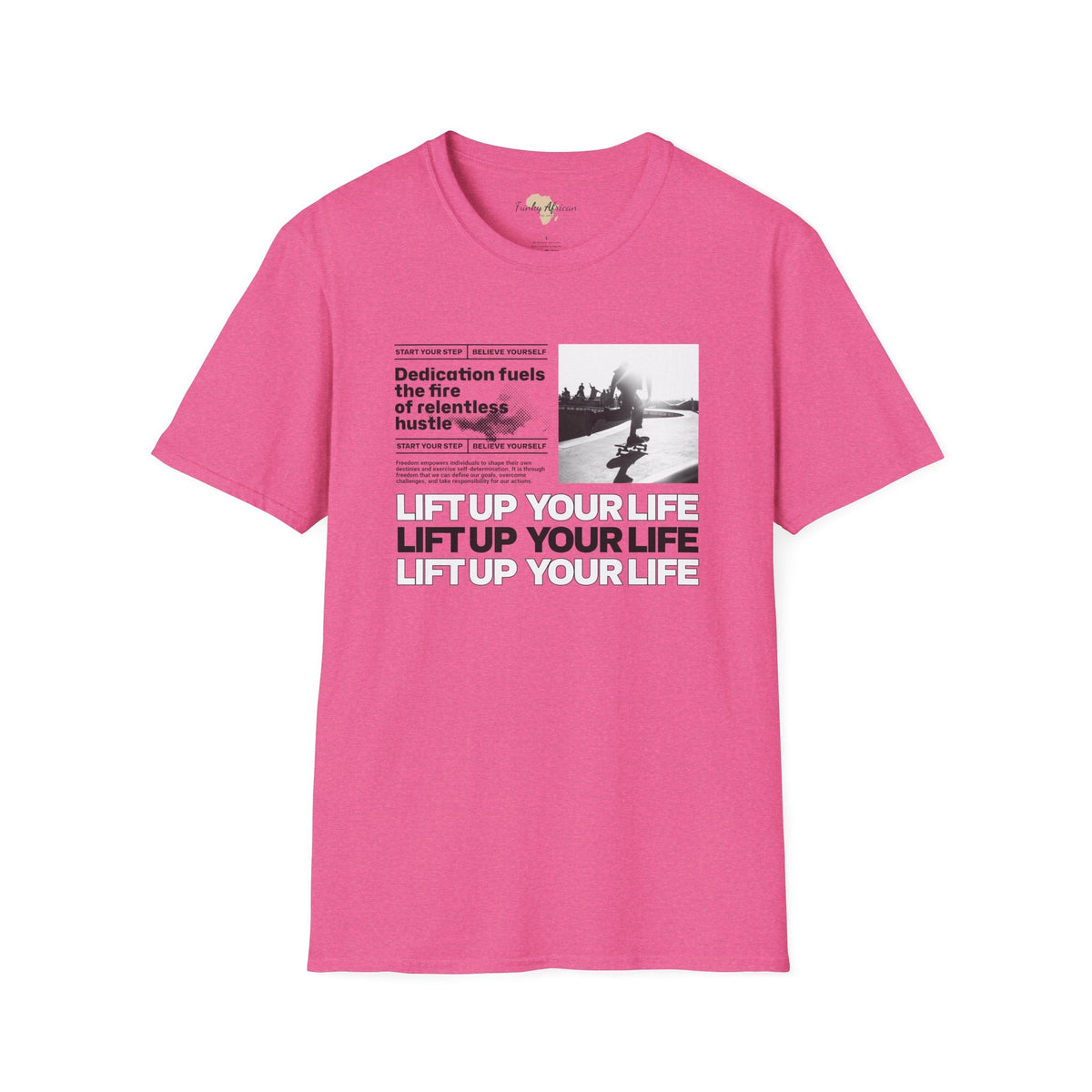 Lift up your life unisex tee Funky African