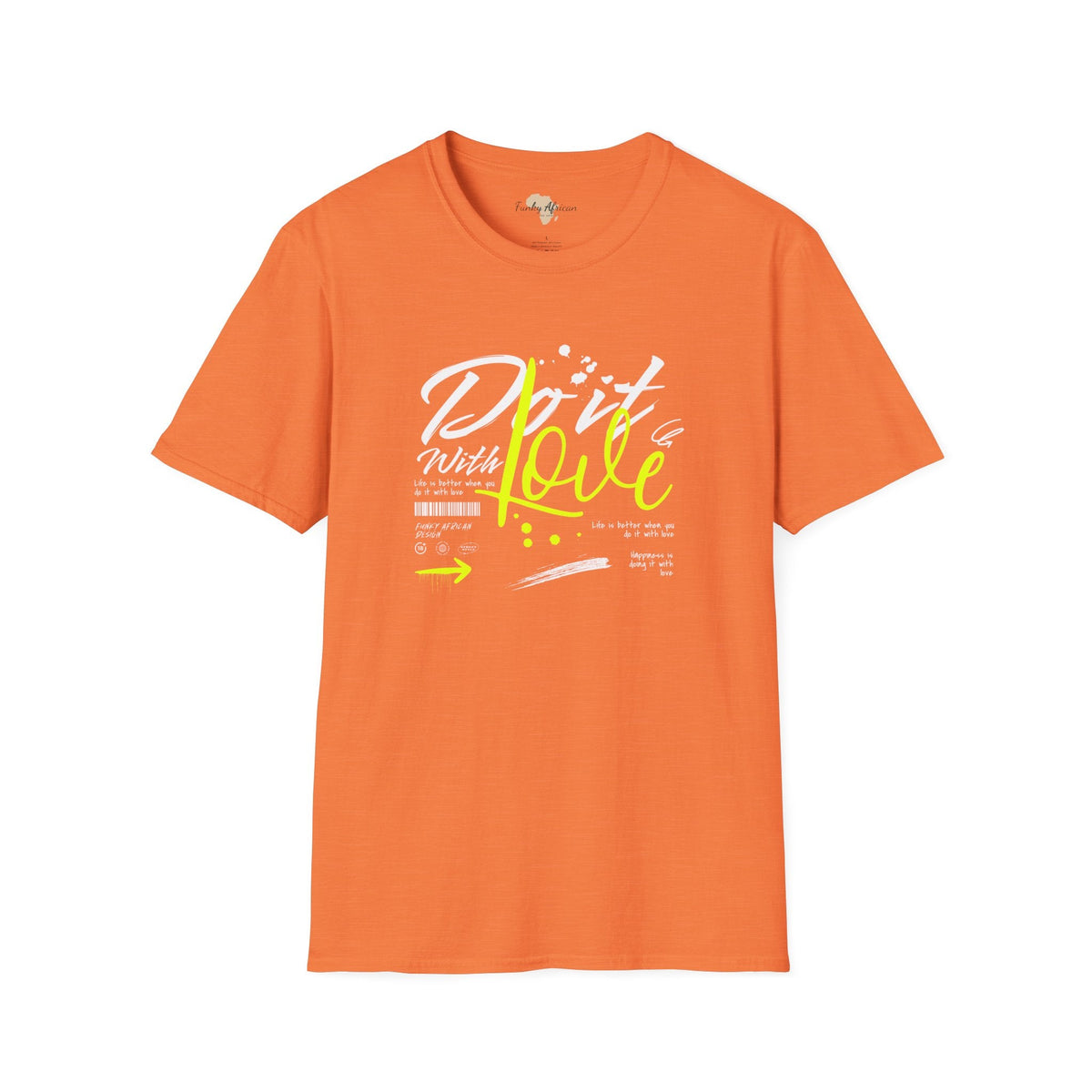 Do it with love unisex tee Funky African