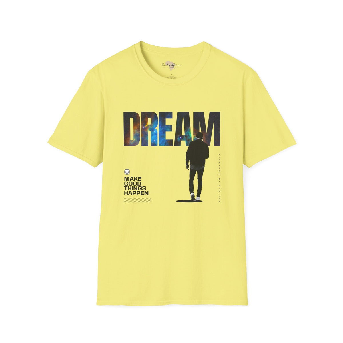 Dream unisex tee Funky African