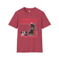 Go big or go home unisex softstyle tee