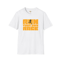 Run your own race unisex softstyle tee