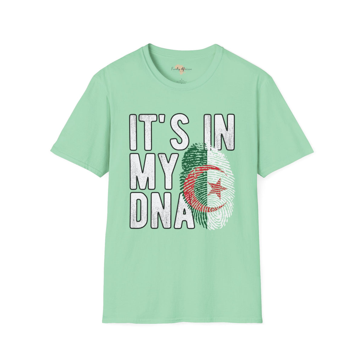 it's in my DNA unisex tee - Algeria Funky African