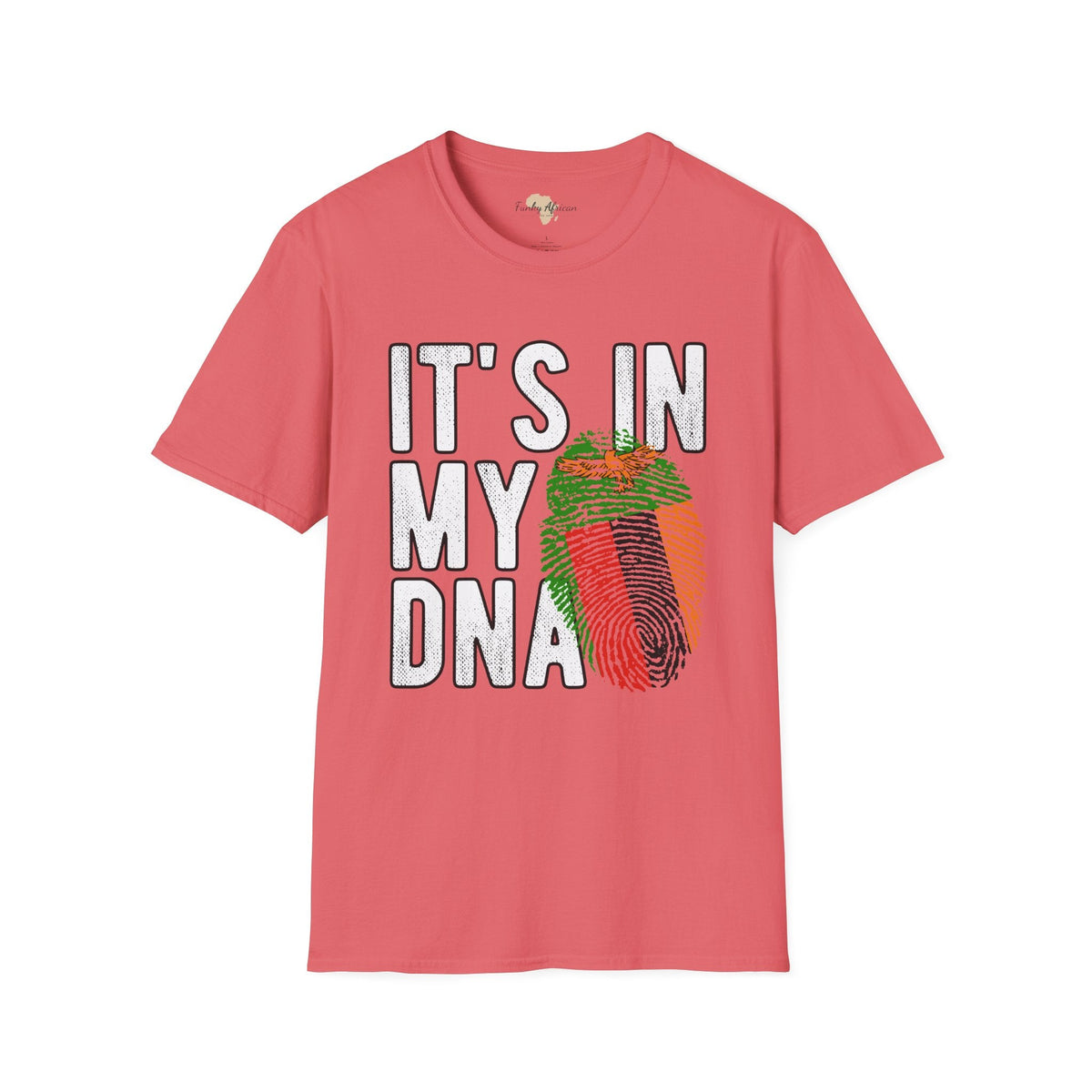 it's in my DNA unisex tee - Zambia Funky African