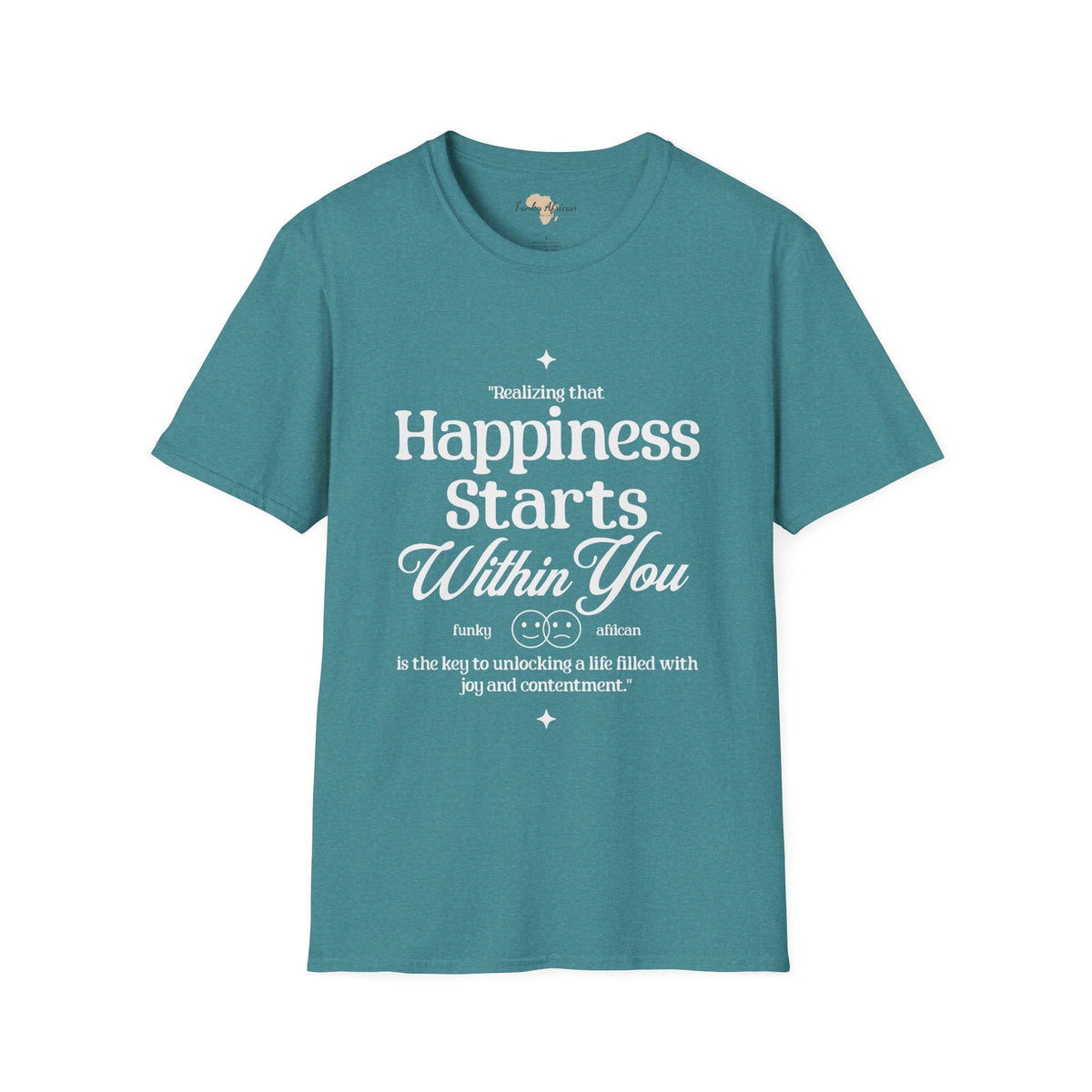 Happiness starts from within unisex softstyle tee Funky African