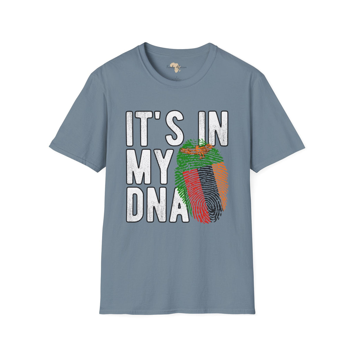 it's in my DNA unisex tee - Zambia Funky African