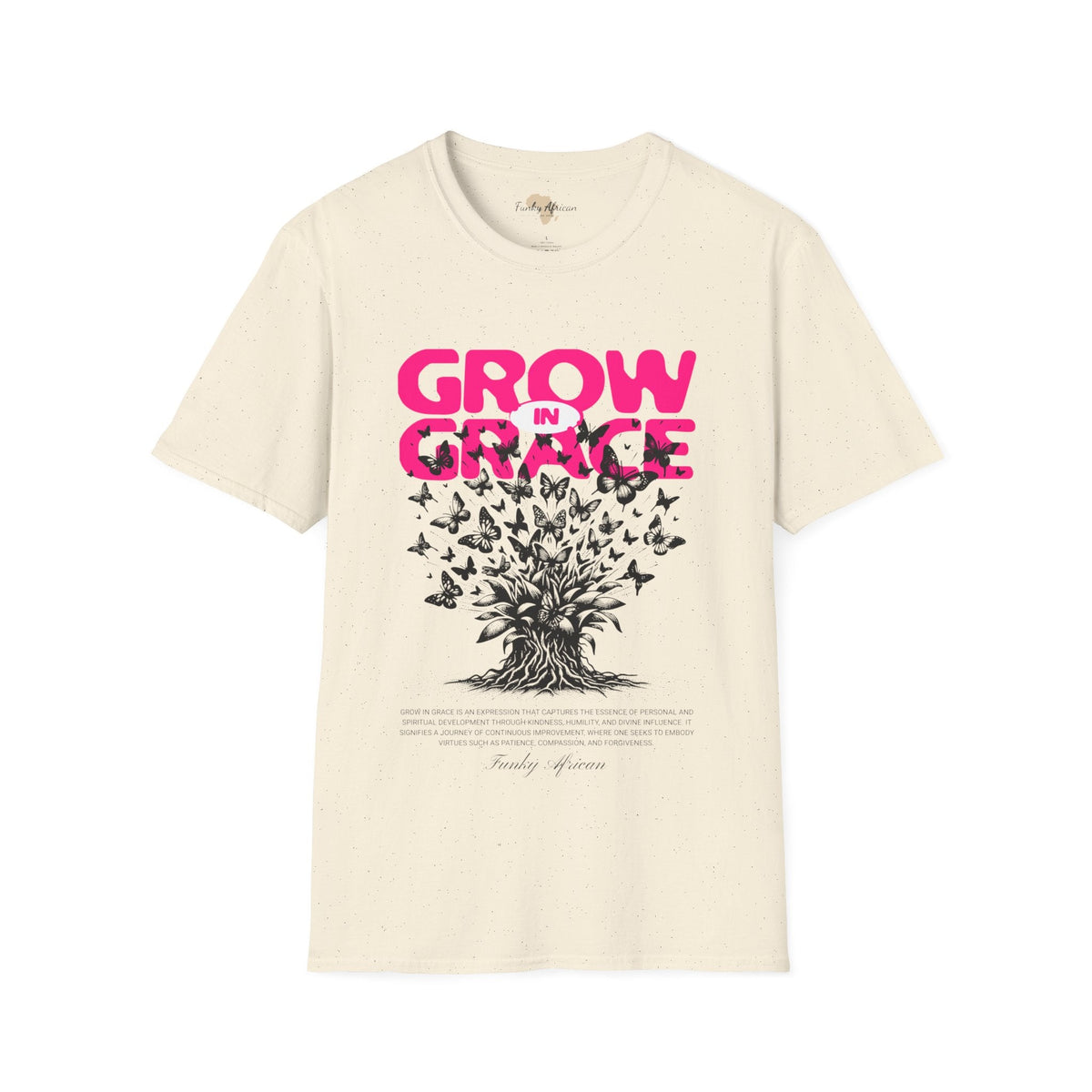 Grow in Grace unisex tee Funky African