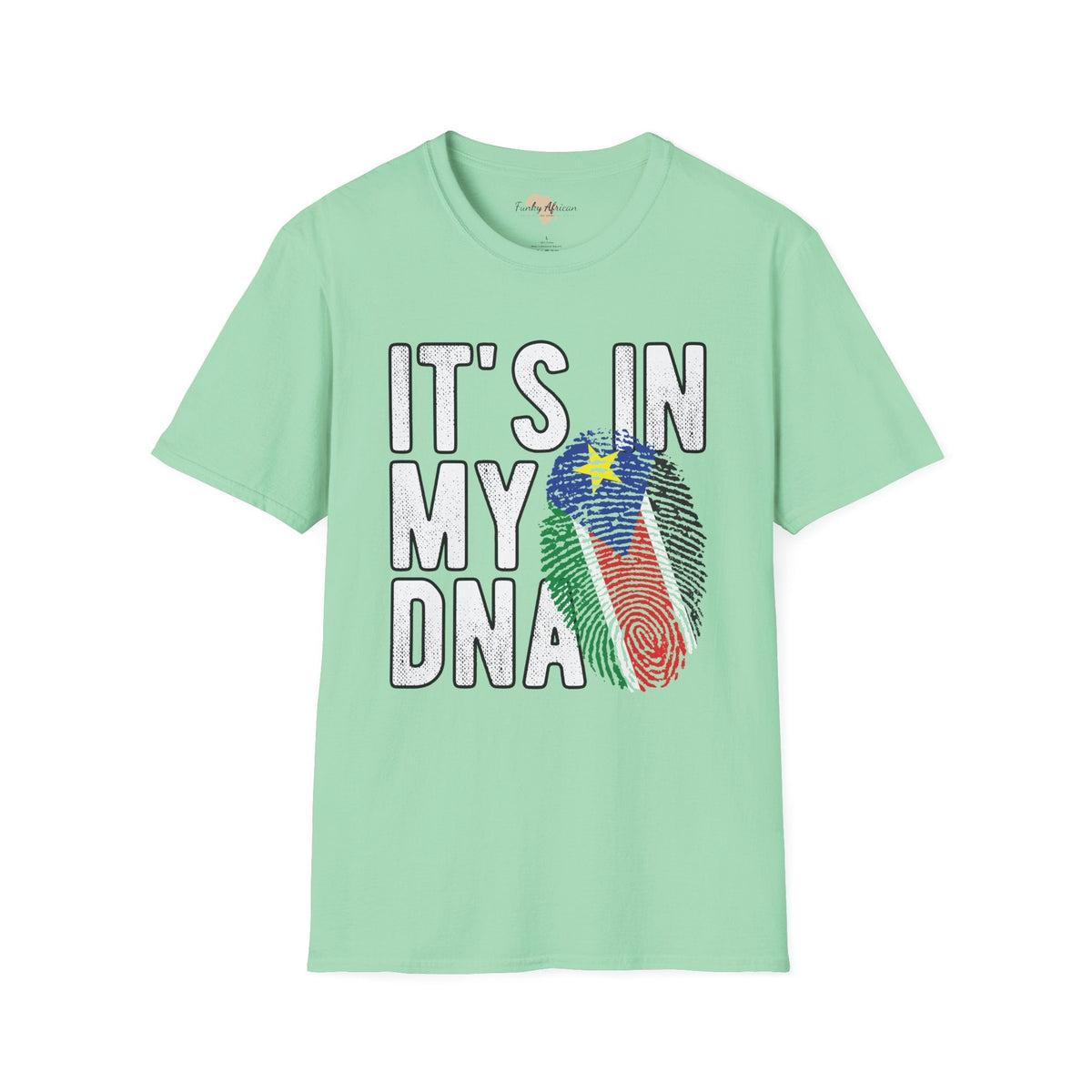 it's in my DNA unisex tee - South Sudan Funky African