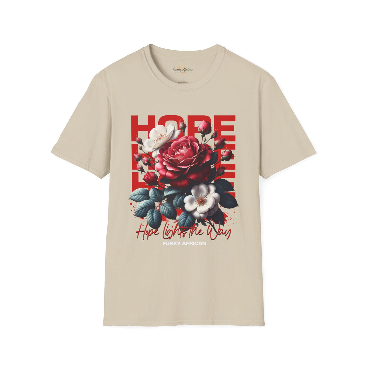 Hope lights the way unisex tee Funky African