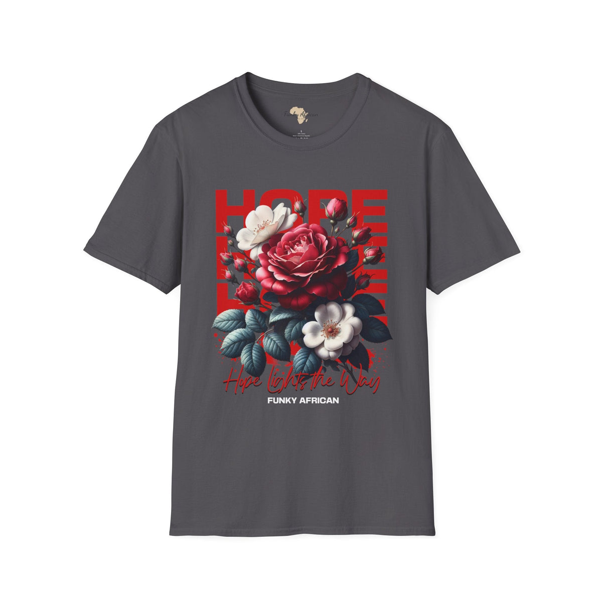 Hope lights the way unisex tee Funky African