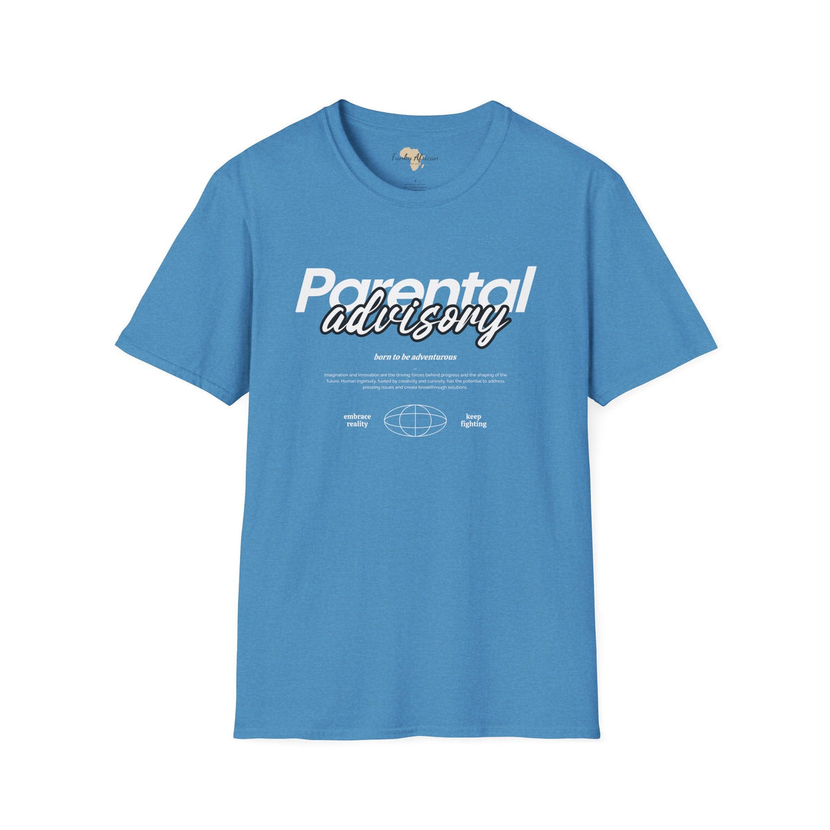 Parental Advisory unisex tee Funky African