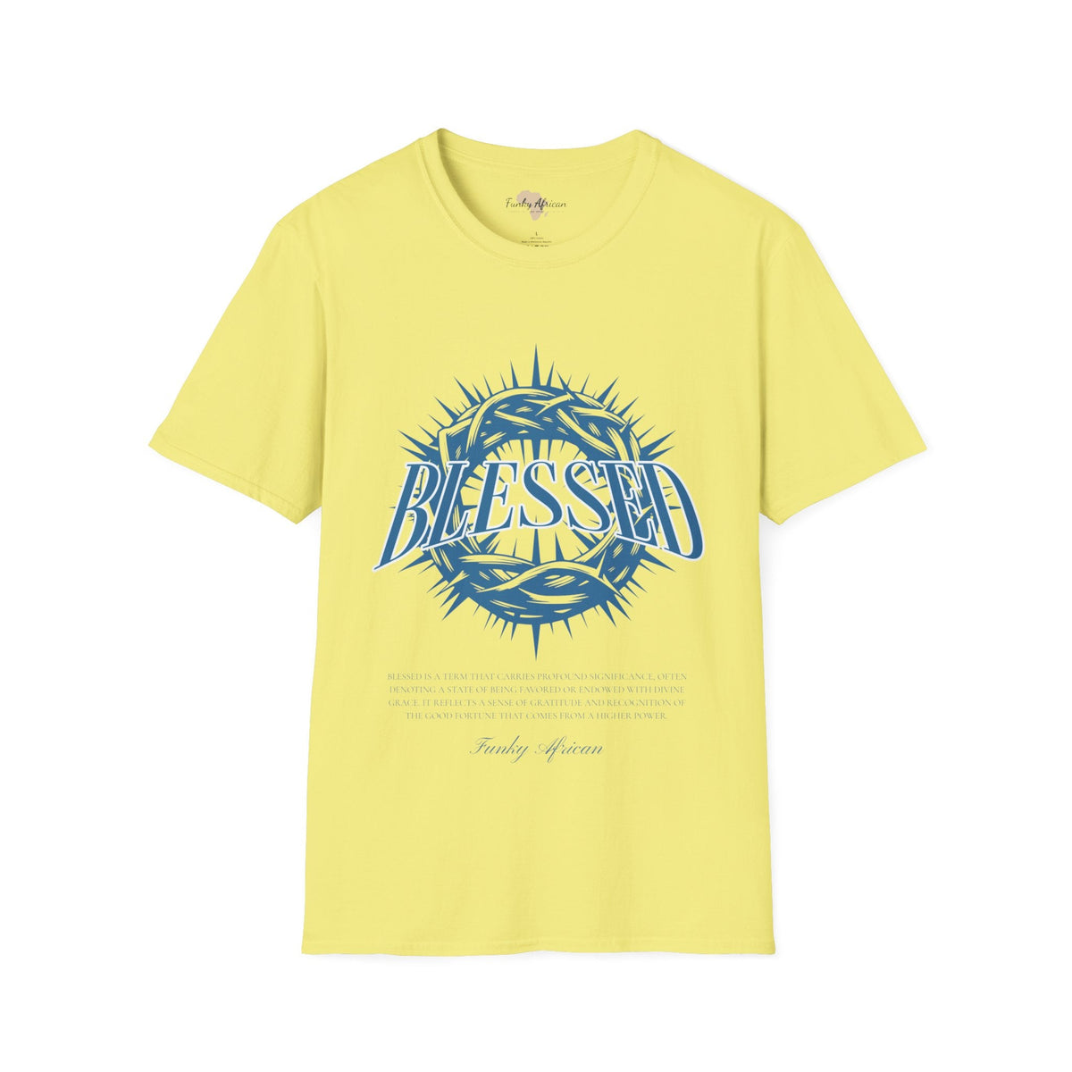 Blessed unisex tee Funky African