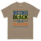 Being black Men's classic tee