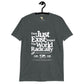 Just don't exist unisex tee