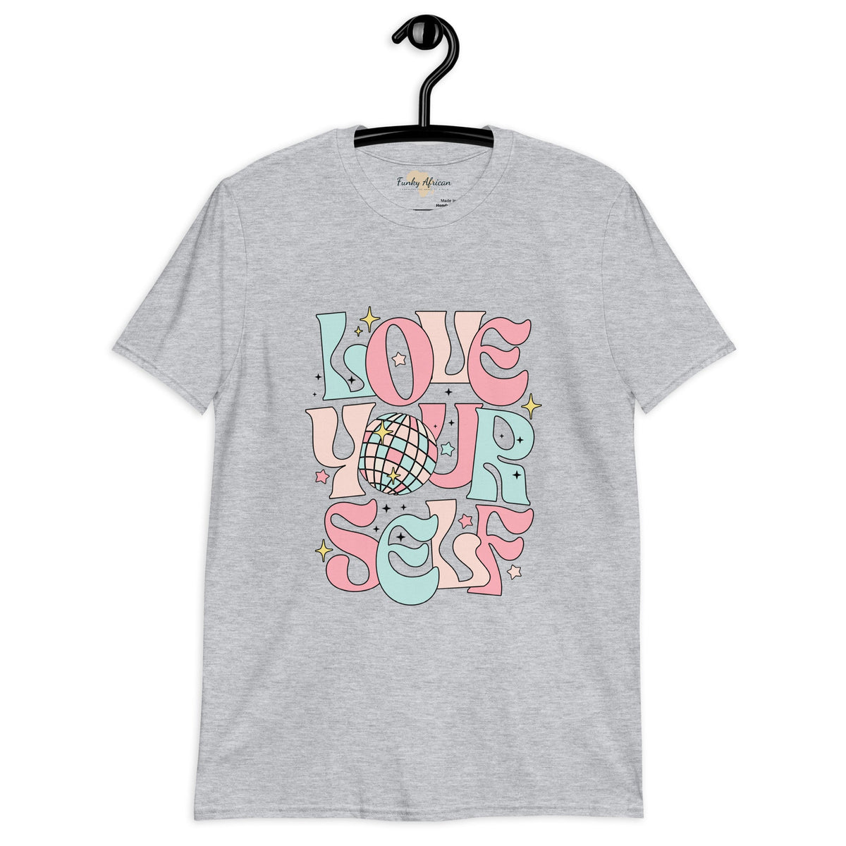 Love urself unisex tee Funky African