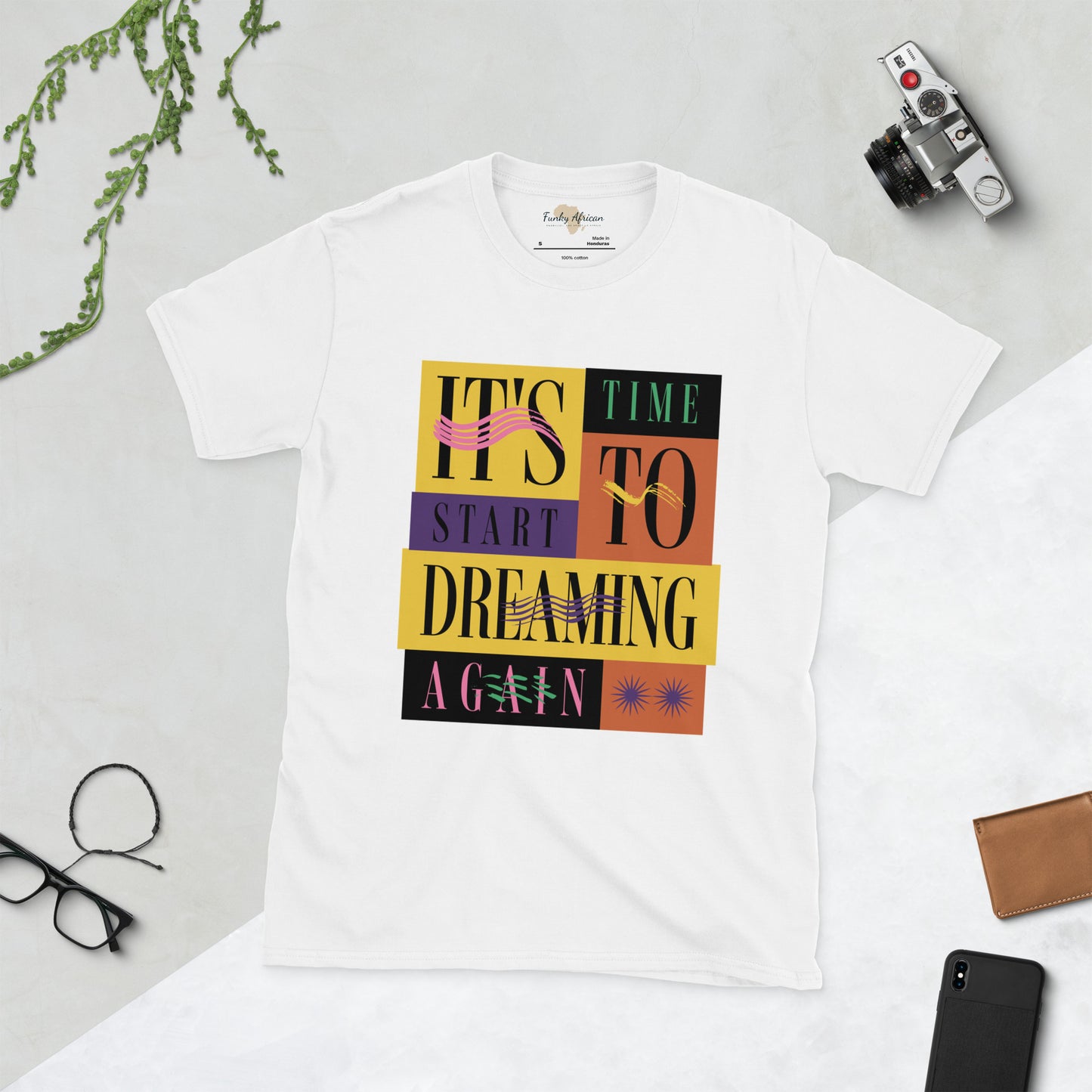 Start dream again  unisex tee